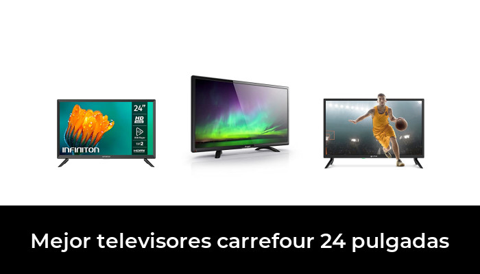 32 Mejor Televisores Carrefour 24 Pulgadas En 2023 Basado En 1687 Comentarios 2820